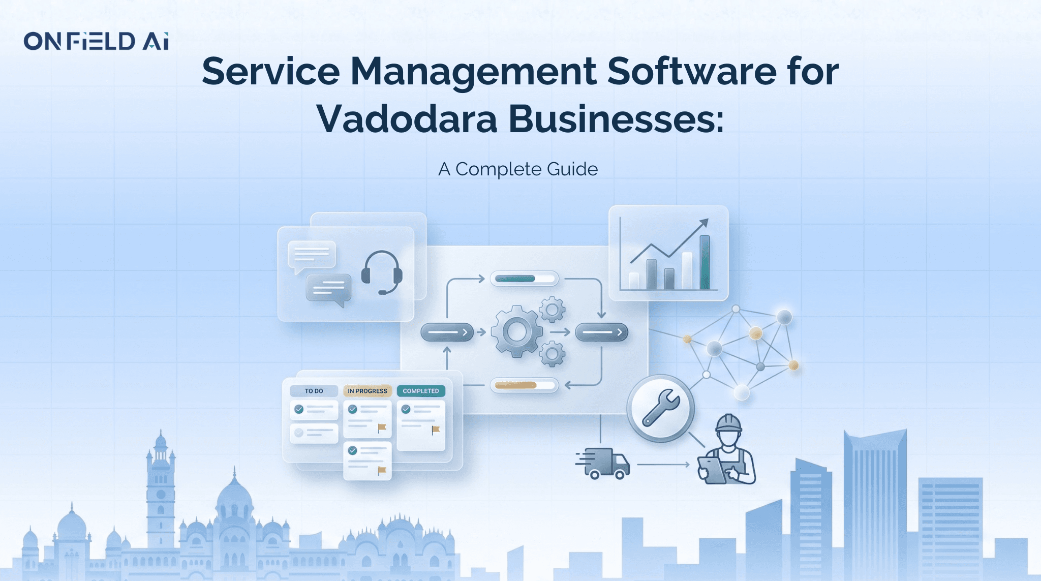 Service Management Software for Vadodara Businesses: A Complete Guide